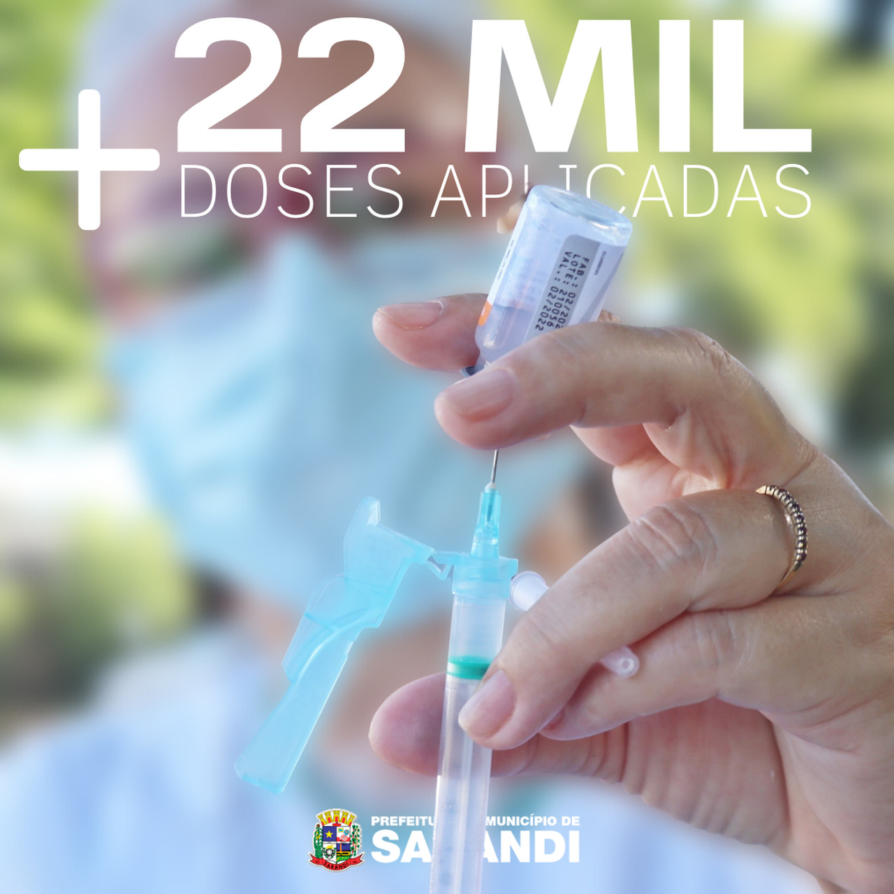 Mais de 22 mil doses aplicadas da vacina contra a Covid-19 em Sarandi